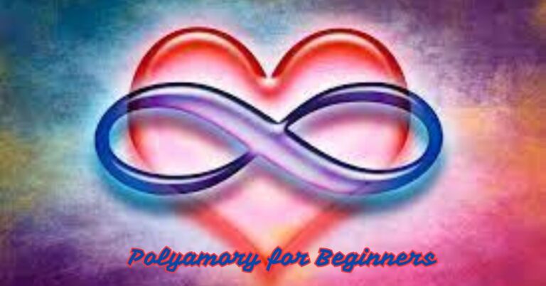 Polyamory for Beginners